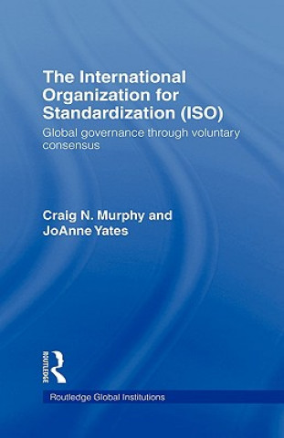 Книга International Organization for Standardization (ISO) JoAnne Yates