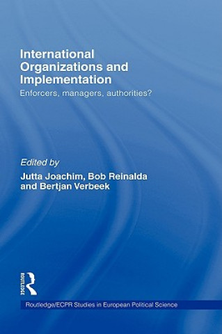 Книга International Organizations and Implementation 