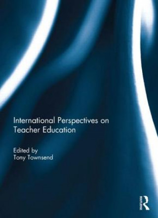 Knjiga International Perspectives on Teacher Education 