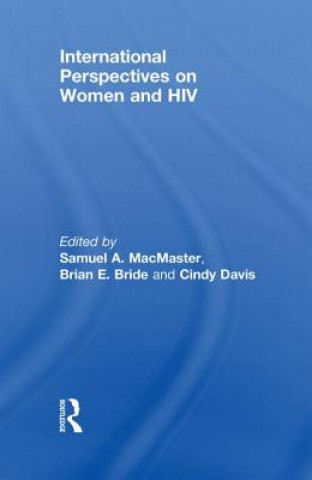 Knjiga International Perspectives on Women and HIV 