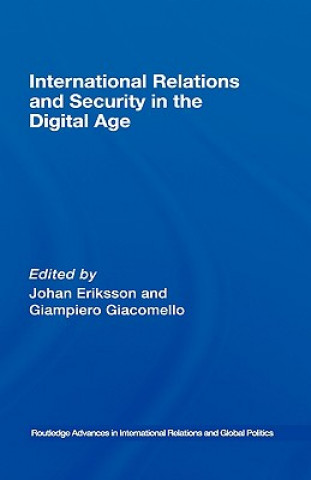Kniha International Relations and Security in the Digital Age 