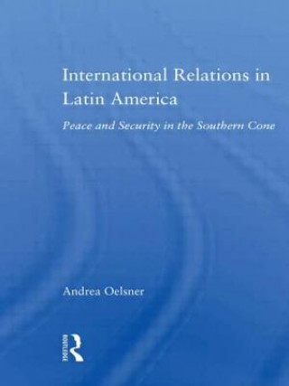 Buch International Relations in Latin America Oelsner