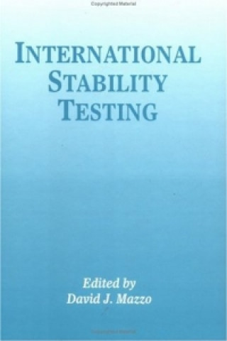 Knjiga International Stability Testing David J. Mazzo