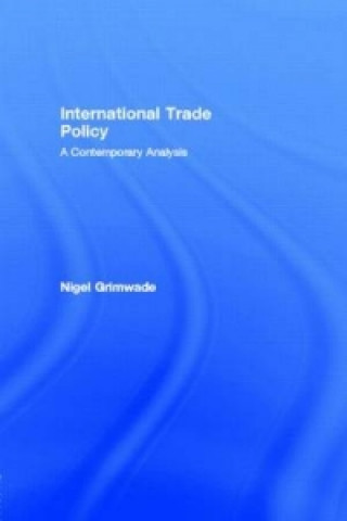 Βιβλίο International Trade Policy Nigel Grimwade