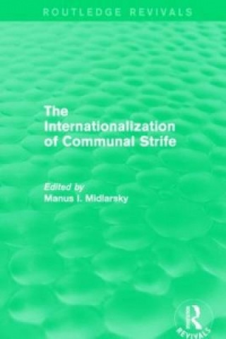 Carte Internationalization of Communal Strife (Routledge Revivals) 