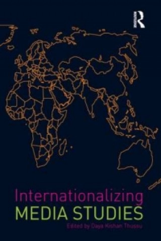 Książka Internationalizing Media Studies 