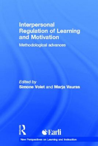 Book Interpersonal Regulation of Learning and Motivation 