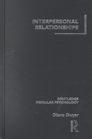 Könyv Interpersonal Relationships Diana Dwyer