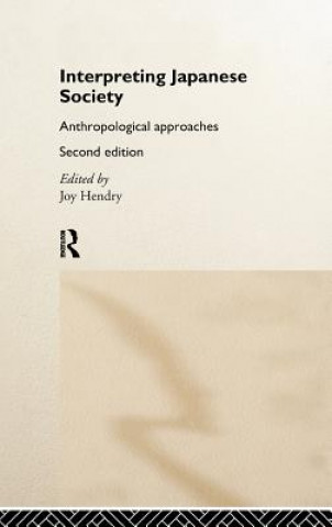 Buch Interpreting Japanese Society Joy Hendry