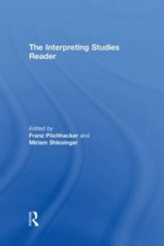 Könyv Interpreting Studies Reader Miriam Shlesinger