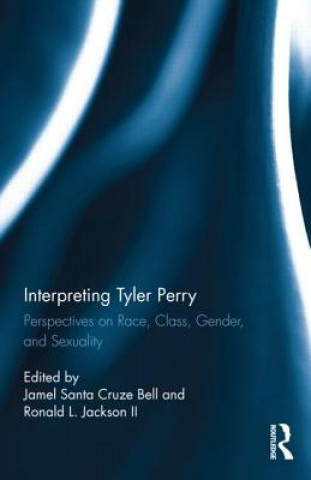 Kniha Interpreting Tyler Perry 