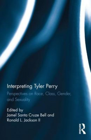 Book Interpreting Tyler Perry Jamel Santa Cruze Bell