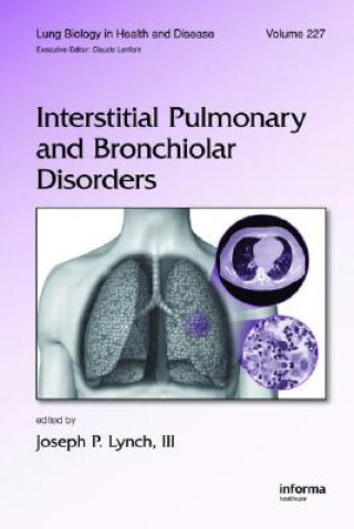 Kniha Interstitial Pulmonary and Bronchiolar Disorders 
