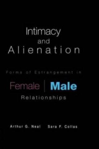 Boek Intimacy and Alienation Sara F. Collas