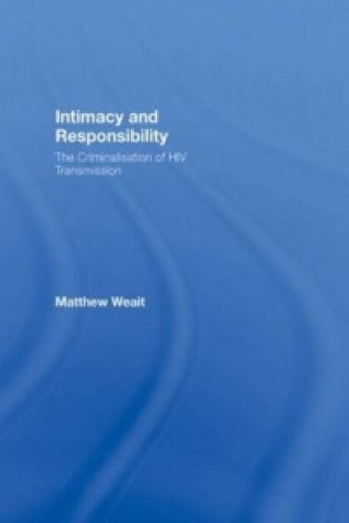 Book Intimacy and Responsibility Matthew Weait