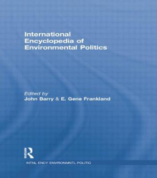 Könyv International Encyclopedia of Environmental Politics 