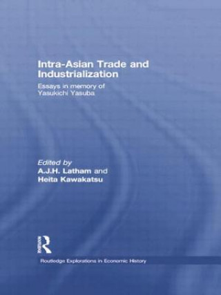 Knjiga Intra-Asian Trade and Industrialization 