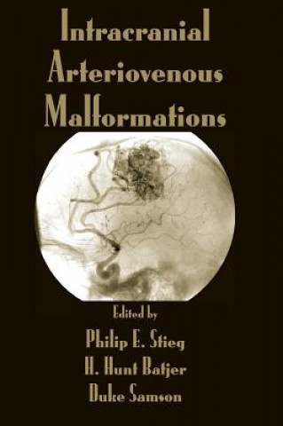 Könyv Intracranial Arteriovenous Malformations 
