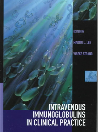 Книга Intravenous Immunoglobulins in Clinical Practice 