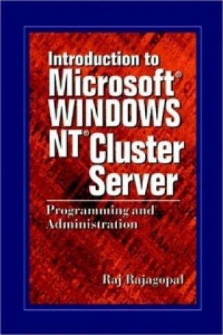 Kniha Introduction to Microsoft Windows NT Cluster Server Raj Rajagopal