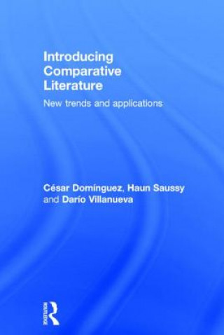 Livre Introducing Comparative Literature Dario Villanueva