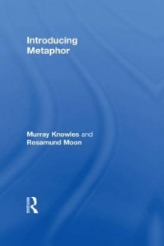 Carte Introducing Metaphor Rosamund Moon
