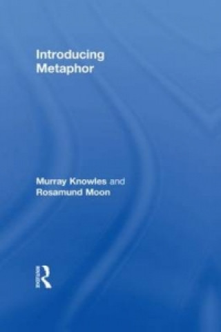 Libro Introducing Metaphor Rosamund Moon