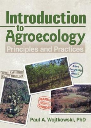 Kniha Introduction to Agroecology Paul A. Wojtkowski