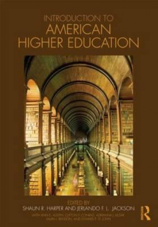 Carte Introduction to American Higher Education Shaun R. Harper