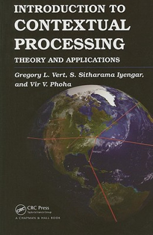 Kniha Introduction to Contextual Processing Vir V. Phoha