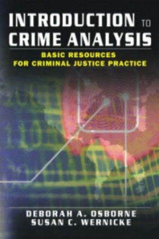 Книга Introduction to Crime Analysis Susan C. Wernicke