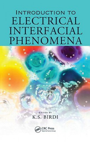 Boek Introduction to Electrical Interfacial Phenomena K. S. Birdi