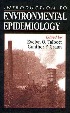 Carte Introduction to Environmental Epidemiology 