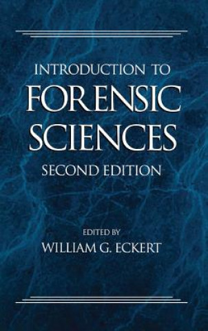 Buch Introduction to Forensic Sciences William G. Eckert