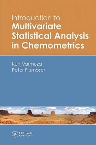 Carte Introduction to Multivariate Statistical Analysis in Chemometrics Peter Filzmoser