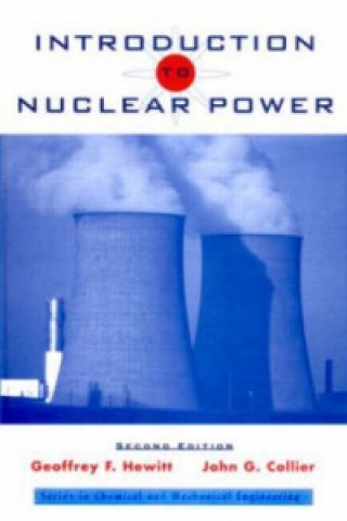 Kniha Introduction to Nuclear Power G. F. Hewitt