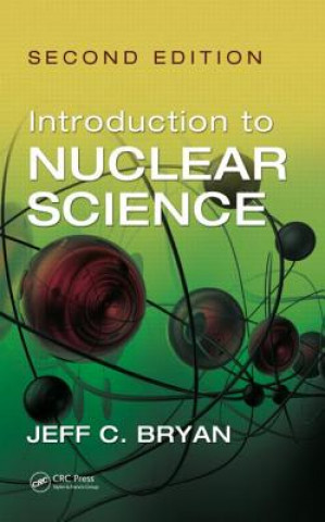 Carte Introduction to Nuclear Science Jeff C. Bryan