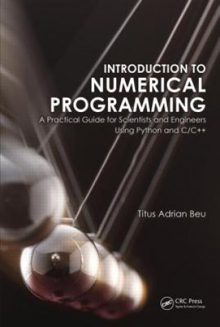 Könyv Introduction to Numerical Programming Titus A. Beu
