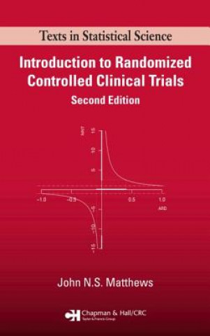Kniha Introduction to Randomized Controlled Clinical Trials John N.S. Matthews