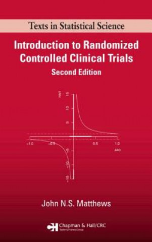 Książka Introduction to Randomized Controlled Clinical Trials John N.S. Matthews