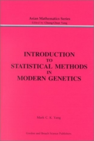 Carte Introduction to Statistical Methods in Modern Genetics Mark C.K. Yang