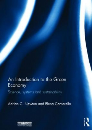 Книга Introduction to the Green Economy Elena Cantarello