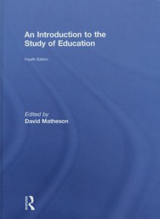 Buch Introduction to the Study of Education David Matheson