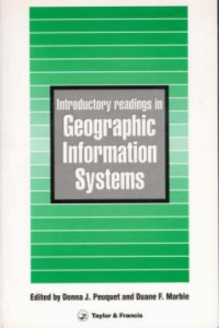 Kniha Introductory Readings In Geographic Information Systems D J Peuquet