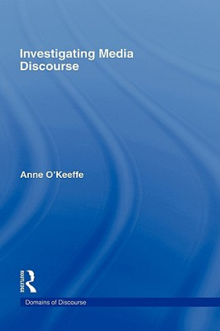 Book Investigating Media Discourse Anne O'Keeffe