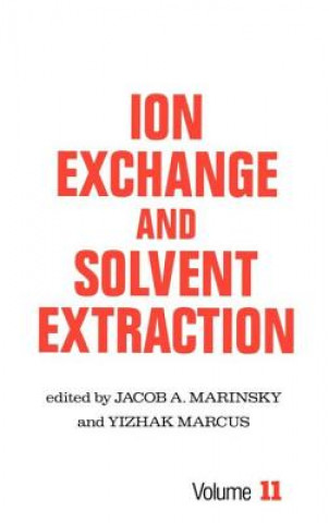 Kniha Ion Exchange and Solvent Extraction 