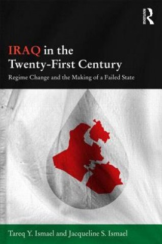 Kniha Iraq in the Twenty-First Century Jacqueline S. Ismael