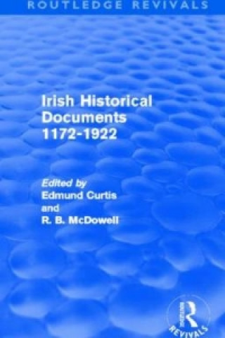 Könyv Irish Historical Documents, 1172-1972 (Routledge Revivals) 