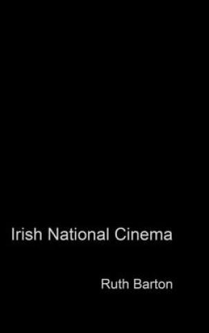 Könyv Irish National Cinema Ruth Barton