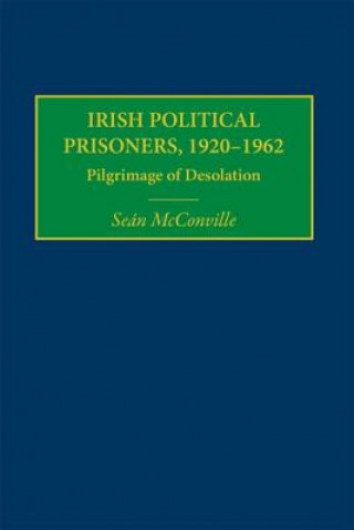 Kniha Irish Political Prisoners 1920-1962 Sean McConville